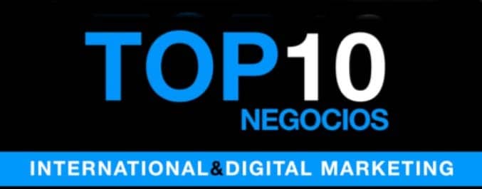 TOP10NEGOCIOS tu agencia de Marketing y Digital Transformación