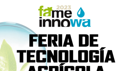 Fame Innowa dará a conocer las últimas novedades en tecnología agrícola del 19 al 22 de abril en IFEPA
