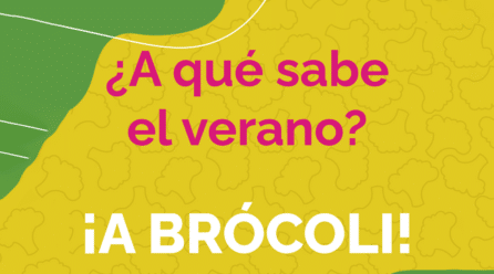 +Brócoli se pregunta ¿a qué sabe el verano?